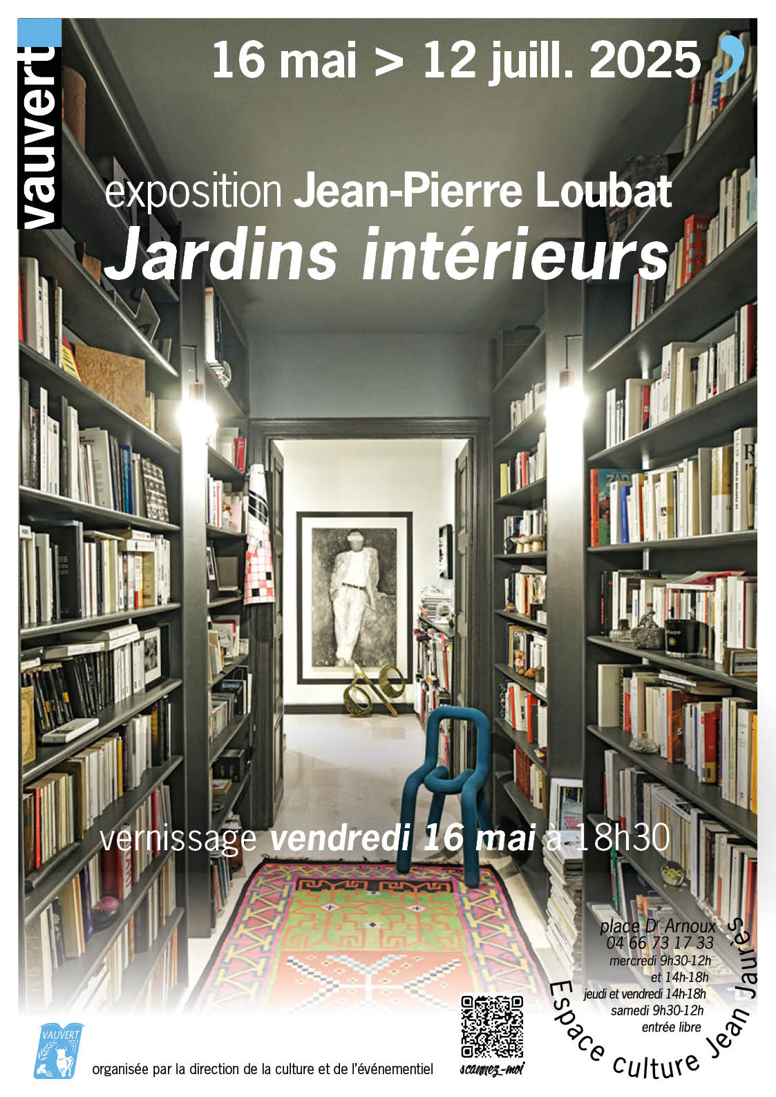 Exposition Jardins intérieur de Jean-Pierre  Loubat - Vauvert